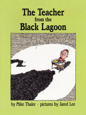 cover image of The Teacher from the Black Lagoon (Black Lagoon Adventures Series)